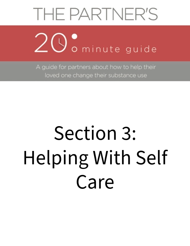 Self Help Section 20 Minute Partner Guide - Section 3: Helping with Self Care – 20 Minute ...