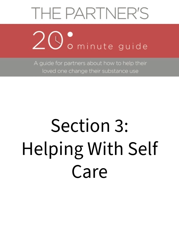 20 Minute Partner Guide - Section 3: Helping with Self Care